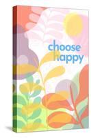 Choose Happy-null-Stretched Canvas