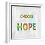 Choose Hope in Color-Jamie MacDowell-Framed Art Print