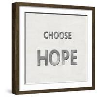 Choose Hope-Jamie MacDowell-Framed Art Print