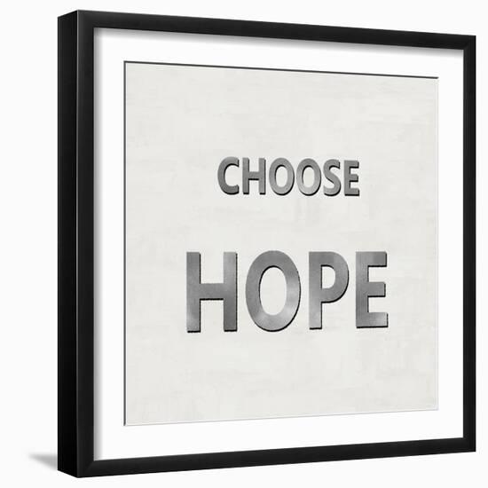 Choose Hope-Jamie MacDowell-Framed Art Print