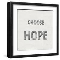 Choose Hope-Jamie MacDowell-Framed Art Print