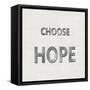 Choose Hope-Jamie MacDowell-Framed Stretched Canvas