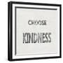 Choose Kindness-Jamie MacDowell-Framed Art Print