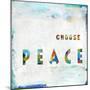 Choose Peace In Color-Jamie MacDowell-Mounted Art Print