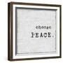 Choose Peace-Jamie MacDowell-Framed Art Print