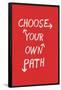 Choose Your Own Path-null-Framed Poster