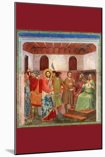 Christ and Caiphus-Giotto di Bondone-Mounted Art Print