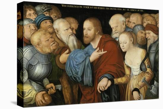 Christ and the Woman taken in Adultery, c.1520-50-Lucas Cranach-Stretched Canvas