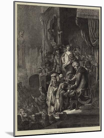 Christ before Pilate-Rembrandt van Rijn-Mounted Giclee Print