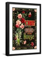 Christ is the Head of this House-null-Framed Art Print