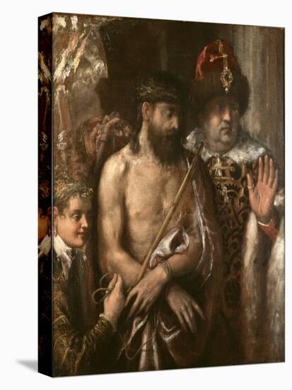 Christ Shown to the People (Ecce Homo) C.1570-76-Titian (Tiziano Vecelli)-Stretched Canvas