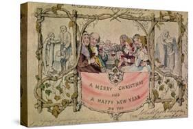 Christmas Card, Example of the First Known Christmas Card Being Used, 1843-John Callcott Horsley-Stretched Canvas
