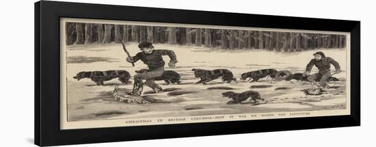 Christmas in British Columbia, How it Was We Missed the Festivities-John Charles Dollman-Framed Giclee Print