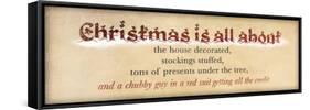 Christmas Is All About-Jace Grey-Framed Stretched Canvas