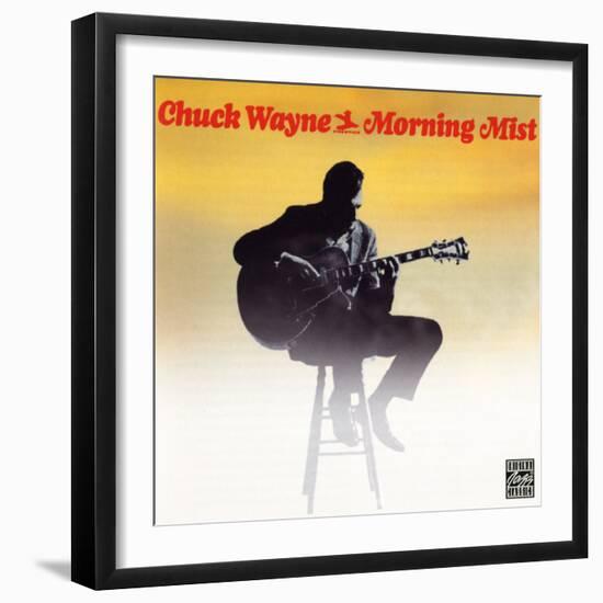 Chuck Wayne - Morning Mist-null-Framed Art Print