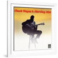 Chuck Wayne - Morning Mist-null-Framed Art Print