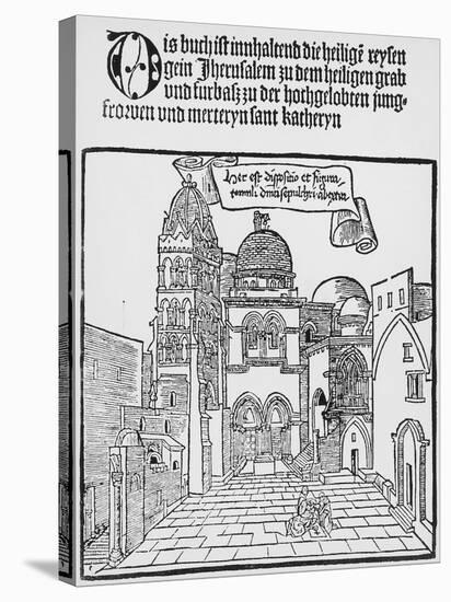 Church of Holy Sepulchre in Jerusalem, 1487, Woodcut, Palestine, 15th Century-null-Stretched Canvas