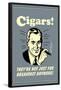 Cigars Not Just For Breakfast Anymore Funny Retro Poster-Retrospoofs-Framed Poster