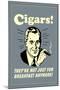 Cigars Not Just For Breakfast Anymore Funny Retro Poster-Retrospoofs-Mounted Poster