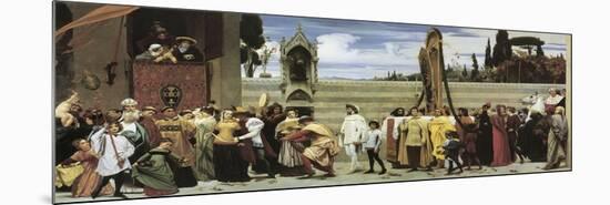 Cimabue's Celebrated Madonna Is Carried in Procession Through the Streets of Florence, 1853-1855-Frederic Leighton-Mounted Giclee Print