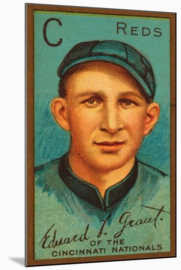 Cincinnati, OH, Cincinnati Reds, Edward L. Grant, Baseball Card-Lantern Press-Mounted Art Print