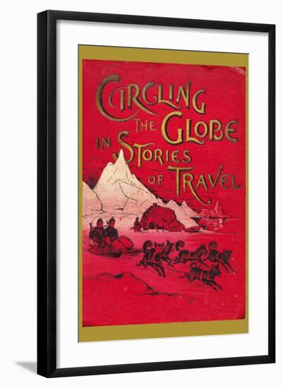 Circling the Globe in Stories of Travel-null-Framed Art Print