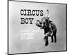 Circus Boy-null-Mounted Photo