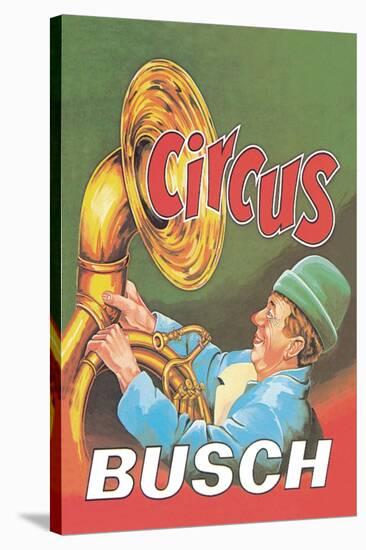 Circus Busch-null-Stretched Canvas