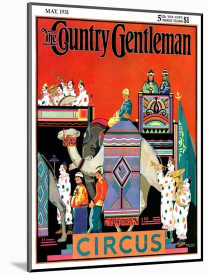 "Circus Parade," Country Gentleman Cover, May 1, 1931-Kraske-Mounted Giclee Print