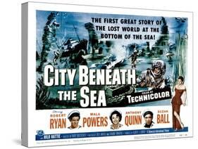 City Beneath the Sea, Robert Ryan, Mala Powers, Anthony Quinn, Suzan Ball, 1953-null-Stretched Canvas