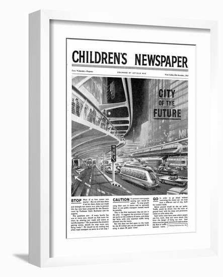 City of the Future, Front Page of 'The Children's Newspaper, February 1963-English School-Framed Giclee Print