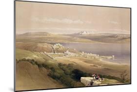 City of Tiberias on the Sea of Galilee, April 22nd 1839, Plate 38 from Volume I of "The Holy Land"-David Roberts-Mounted Giclee Print