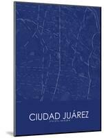 Ciudad Juarez, Mexico Blue Map-null-Mounted Poster