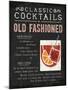 Classic Cocktail Old Fashioned-Michael Mullan-Mounted Art Print