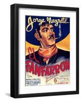 Classic Mexican Movie: El Fanfarron with Jorge Megrete-null-Framed Giclee Print