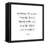 Classic Quotes I-Jarman Fagalde-Framed Stretched Canvas