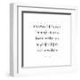 Classic Quotes I-Jarman Fagalde-Framed Art Print