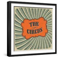 Classical Circus Card. Vintage Style, Retro Colors. Raster Version-pashabo-Framed Premium Giclee Print