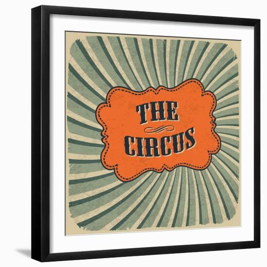 Classical Circus Card. Vintage Style, Retro Colors. Raster Version-pashabo-Framed Premium Giclee Print