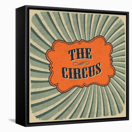 Classical Circus Card. Vintage Style, Retro Colors. Raster Version-pashabo-Framed Stretched Canvas