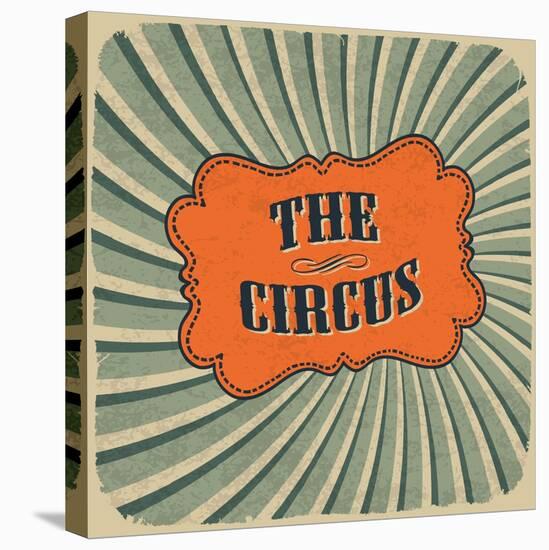 Classical Circus Card. Vintage Style, Retro Colors. Raster Version-pashabo-Stretched Canvas