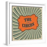 Classical Circus Card. Vintage Style, Retro Colors. Raster Version-pashabo-Framed Art Print