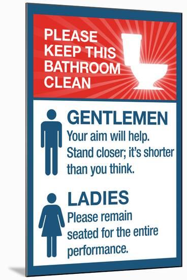 Clean Bathrooms Ladies Gentlemen-null-Mounted Poster