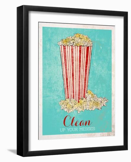 Clean Up Your Messes-SD Graphics Studio-Framed Art Print