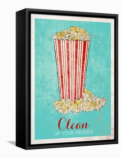 Clean Up Your Messes-SD Graphics Studio-Framed Stretched Canvas