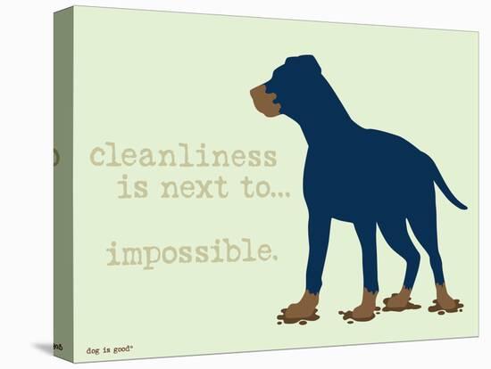 Cleanliness-Dog is Good-Stretched Canvas