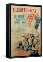 Clear the Way! Buy Bonds, Fourth Liberty Loan-Howard Chandler Christy-Framed Stretched Canvas