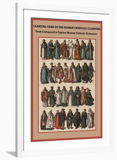 Clerical Garb of the Roman Catholic Cloisters-Friedrich Hottenroth-Framed Art Print