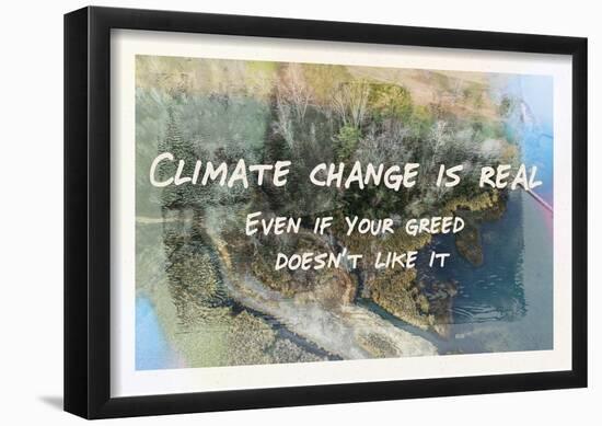 Climate Change Is Real-null-Framed Poster