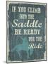 Climb in the Saddle-Erin Clark-Mounted Giclee Print